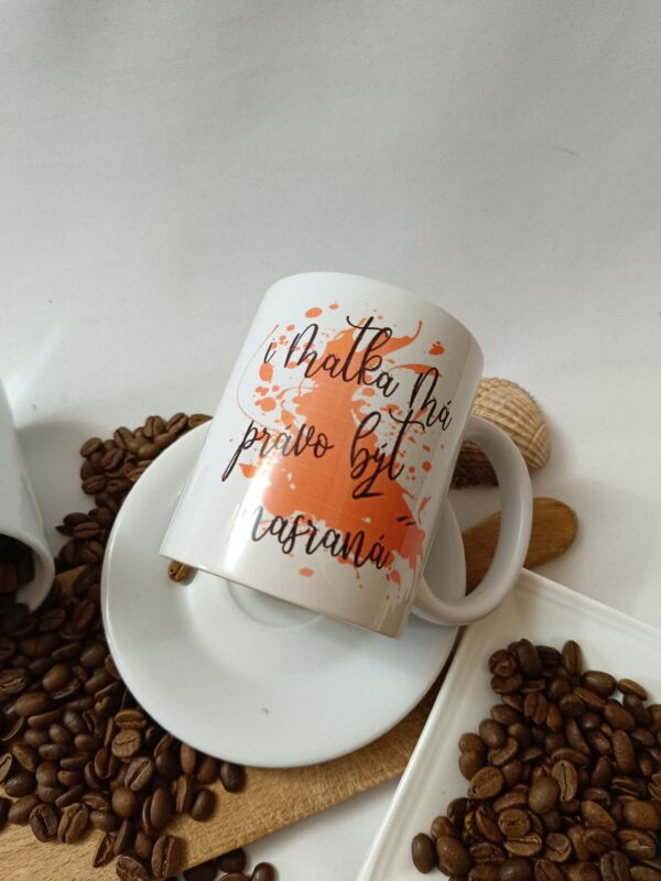 hrnek s potiskem - i matka má právo být nasraná